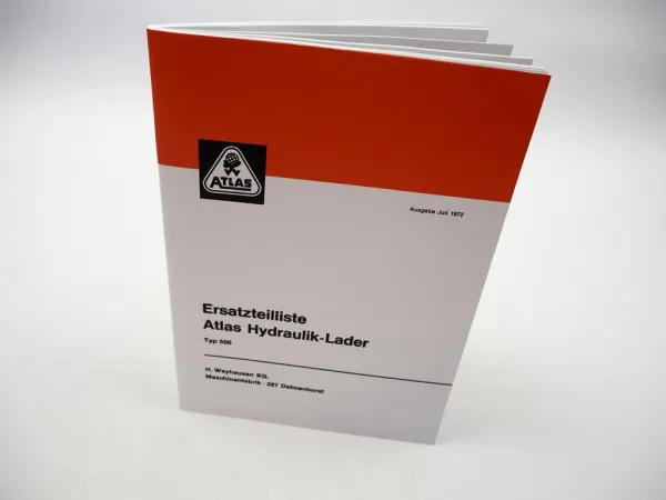 Betriebsanleitung & Ersatzteilliste Atlas 500 Hydraulik-Lader 1972
