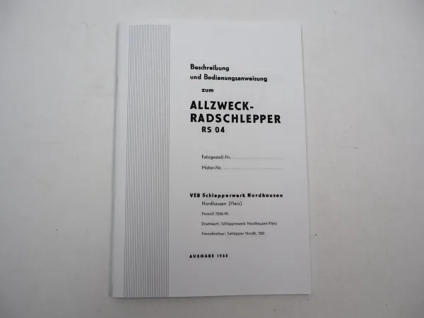 Betriebsanleitung IFA RS 04 RS04 Schlepper mit Hydraulik Bedienungsanleitung 55