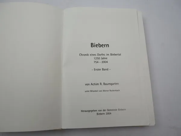 Biebern Chronik eines Dorfes im Biebertal 1250 Jahre Teil 1 2004 Rheinland-Pfalz