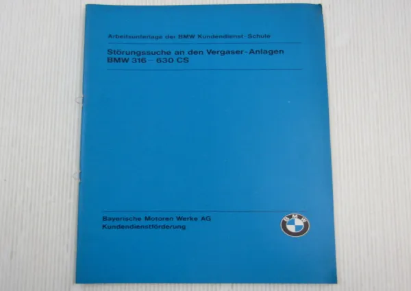 BMW 316 - 630CS Störungssuche an Vergaseranlagen Service Training Schulung 1979