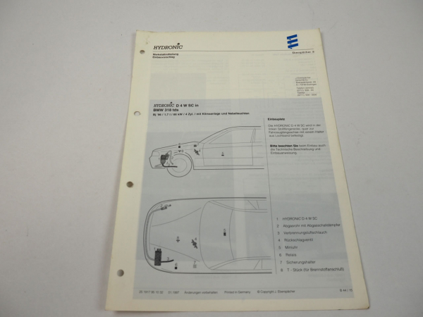 BMW 318 tds Bj. 1996 Eberspächer Hydronic D4WSC Einbau Heizgerät