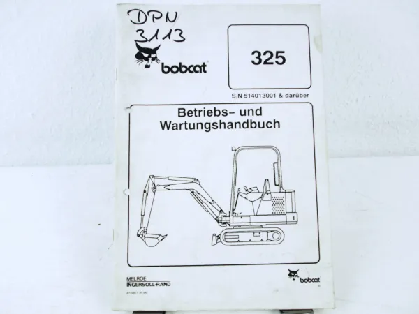 Bobcat 325 Minibagger Betriebsanleitung Bedienungs- und Wartungsanleitung 8/96