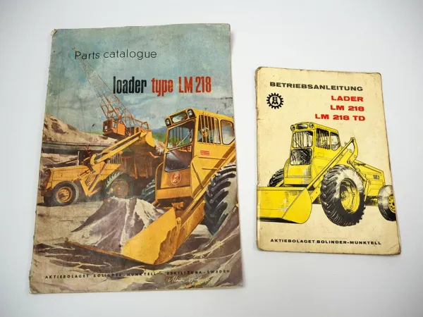 Bolinder Munktell LM218 Radlader Betriebsanleitung Ersatzteilliste Parts List 1962