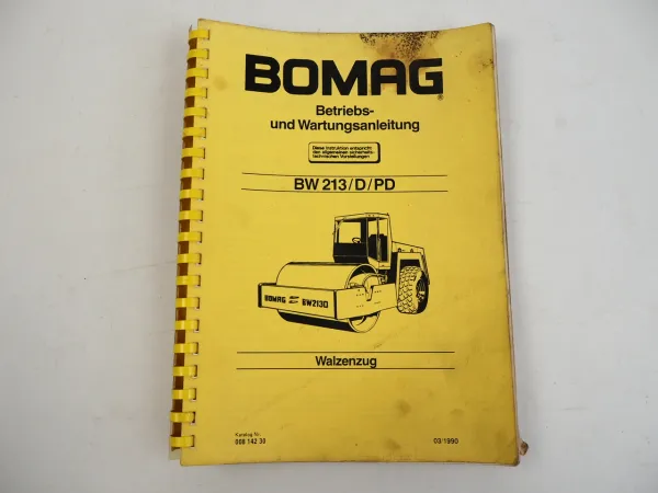 Bomag BW213 D PD Walzenzug Betriebsanleitung Bedienung Wartung 1990