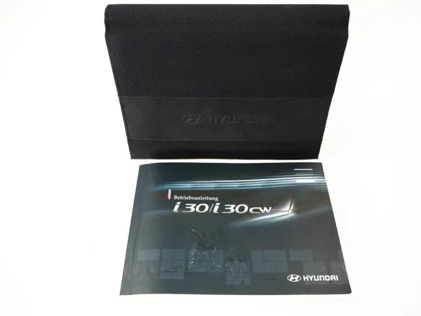 Bordmappe Hyundai i30 i30cw Betriebsanleitung 2010 Bedienungsanleitung Deutsch
