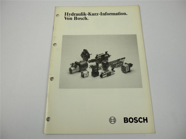 Bosch Hydraulik Kurz Information zb für Still Gabelstapler Stand 1981