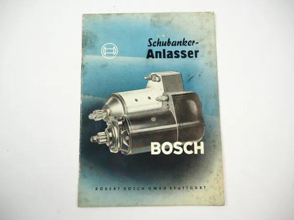 Bosch Schubanker Anlasser Handbuch 1953