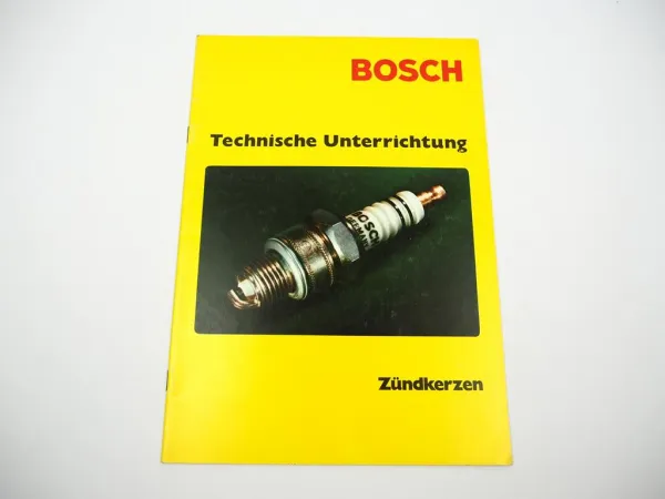 Bosch Technische Unterrichtung Zündkerzen Einbau Wartung Fehlersuche in KFZ 1970