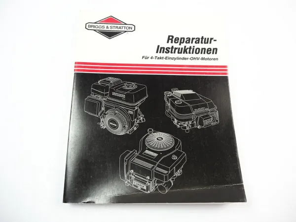Briggs & Stratton Viertakt Einzylinder OHV Motoren Werkstatthandbuch 1999