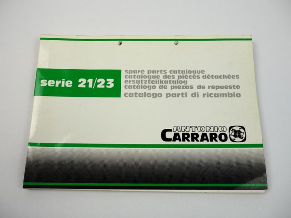 Carraro Serie 21 23 Supertigre Tigrone Unicar Tigrecar Unitrans Ersatzteilliste