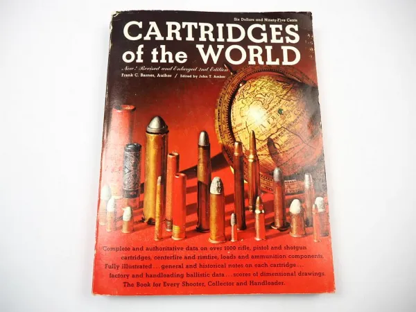 Cartridges Of The World - Data of rifle pistol shotgun cartridges 1969 Frank C. Barnes
