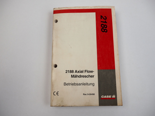 Case 2188 Axial Flow Mähdrescher Betriebsanleitung Bedienungsanleitung 1995
