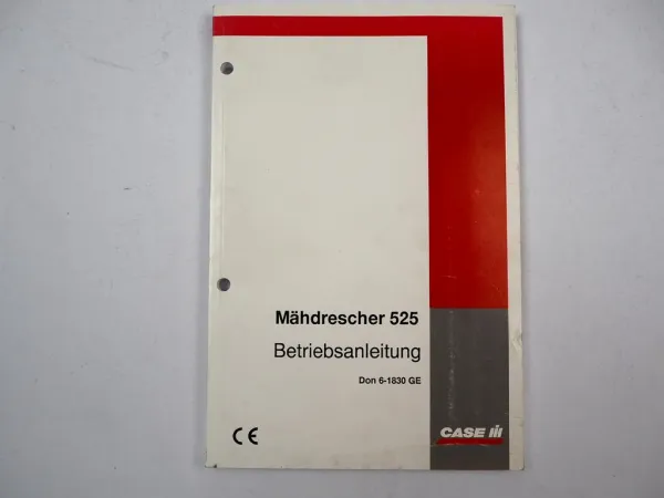 Case 525 Mähdrescher Betriebsanleitung Bedienungsanleitung Wartung 1998