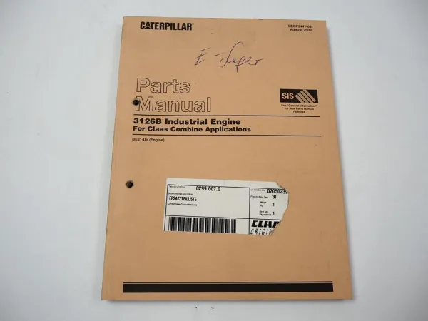 Caterpillar 3126B Industrial Engine for Claas Combine Parts Manual 2002