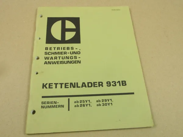 Caterpillar 931B Kettenlader Betriebsanleitung Bedienungsanleitung 1980