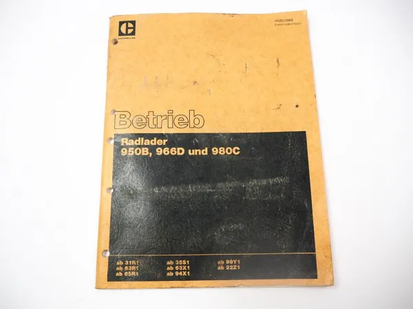 Caterpillar 950B 966D 980C Radlader Betriebsanleitung Bedienung 1981