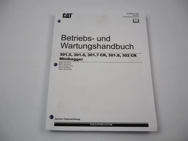 Caterpillar CAT 301.5 301.6 301.7 301.8 302 CR Minibagger Betriebsanleitung 2019