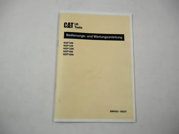 Caterpillar CAT NSP 10 12 16 N NI Stapler Hubwagen Betriebsanleitung 2007