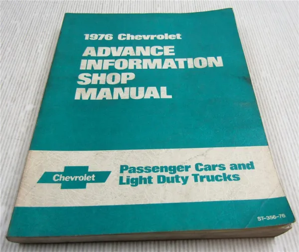 Chevrolet Chevelle Monte Carlo Corvette ... 1976 Advance Information Shop Manual