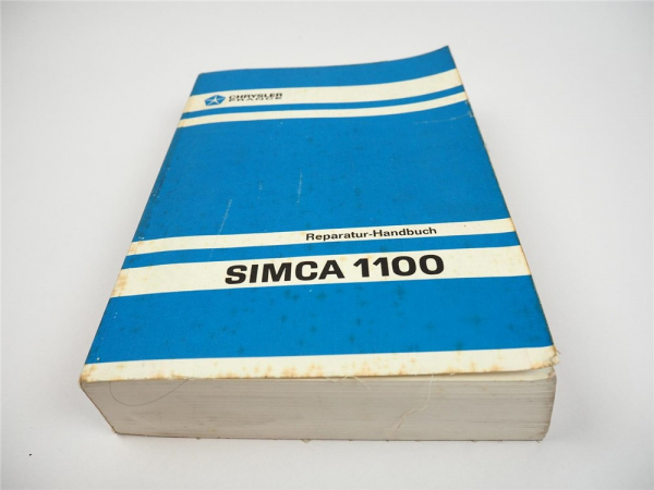 Chrysler Simca 1100 Reparaturhandbuch Werkstatthandbuch 1974