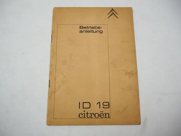 Citroen ID19 Betriebsanleitung Bedienungsanleitung ca. 1960
