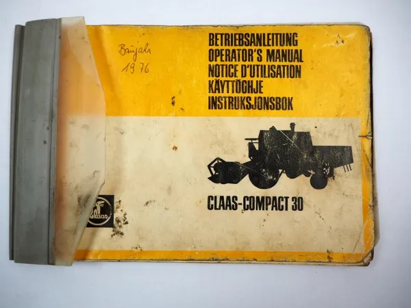 Claas Compact 30 Mähdrescher Betriebsanleitung Schmierplan 1976