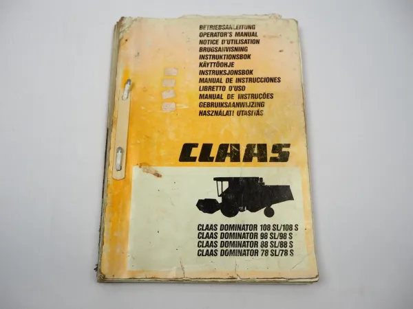 Claas Dominator 78 88 98 108 SL S Combine Operators Manual 1989 Englisch