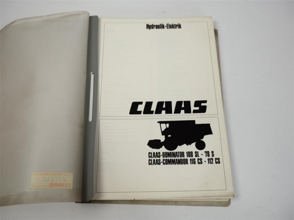 Claas Dominator Commandor Mähdrescher Hydraulik Elektrik Werkstatthandbuch 1985