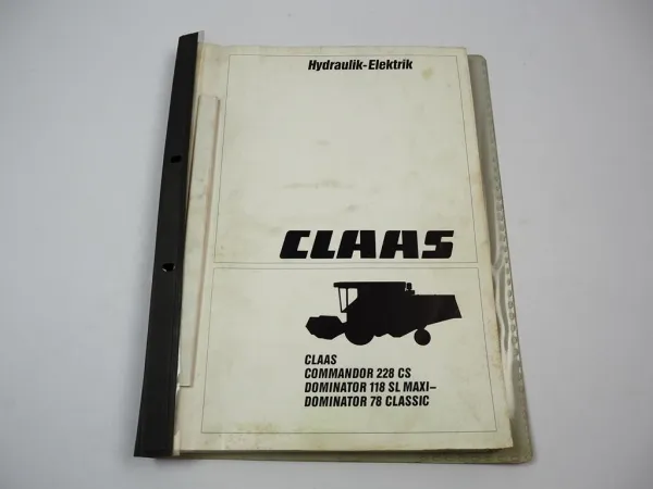 Claas Dominator Commandor Mähdrescher Hydraulik Elektrik Werkstatthandbuch 1991