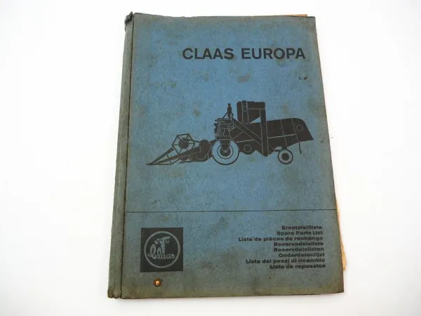Claas Europa Mähdrescher Ersatzteilliste Ersatzteilkataolg 1/1967