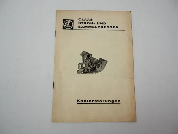 Claas Knoter für Sammelpressen Störungsbeseitigung 1967