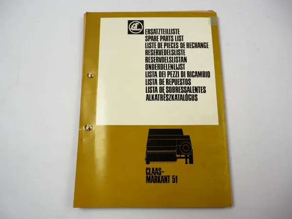 Claas Markant 51 Hochdruckpresse Ersatzteilliste Pieces de Rechange 1983
