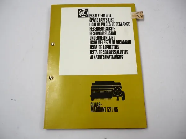 Claas Markant 52/45 Ballenpresse Ersatzteilliste Pieces de Rechange 1982