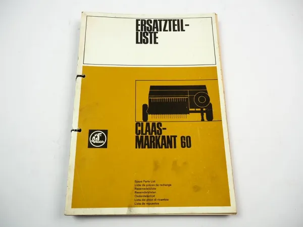 Claas Markant 60 Presse Ersatzteilliste Ersatzteilkatalog 1982