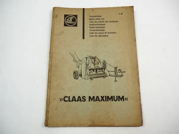 Claas Maximum Hochdruck Presse Ersatzteilliste Ersatzteilkatalog 1964