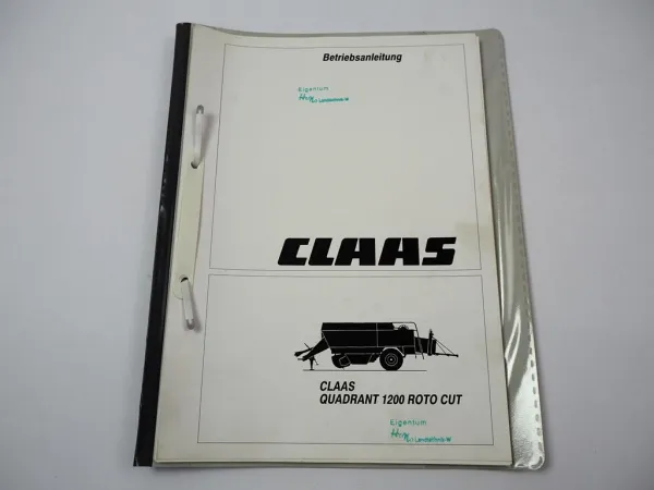 Claas Quadrant 1200 Roto Cut Presse Betriebsanleitung Bedienungsanleitung 1995