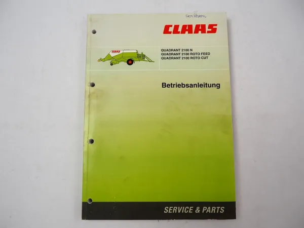 Claas Quadrant 2100 N RF RC Roto Feed Roto Cut Presse Betriebsanleitung 2005
