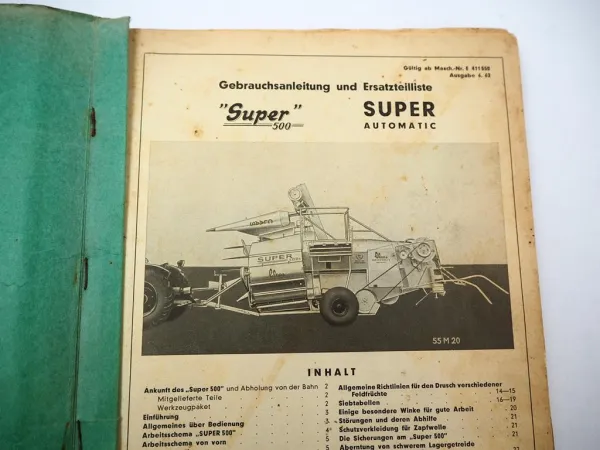 Claas Super 500 Automatic Mähdrescher Betriebsanleitung Ersatzteilliste 6/1962