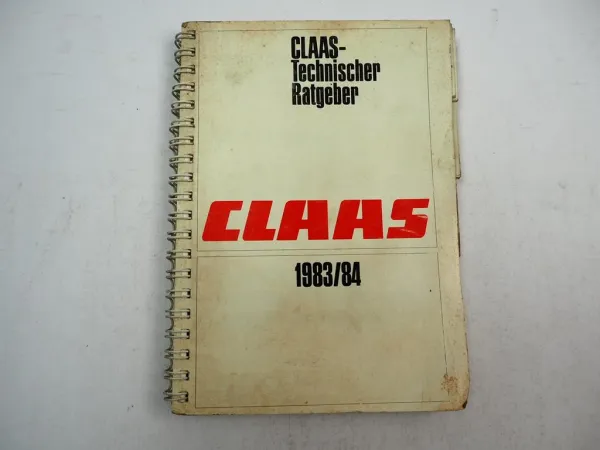 Claas Technische Daten Ratgeber Landmaschinen für Mechaniker 1983/84