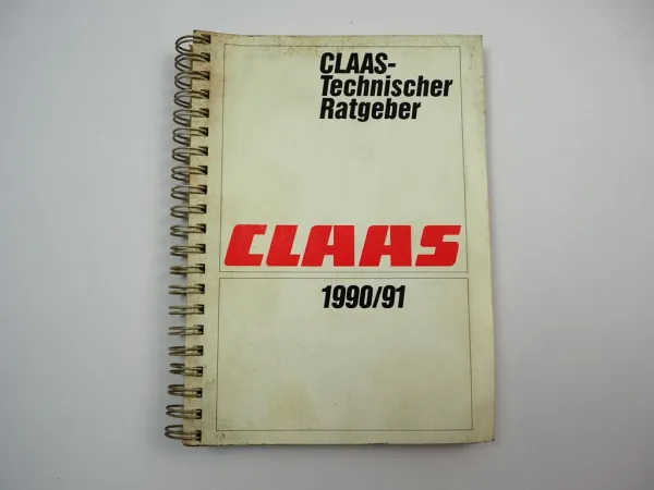 Claas Technische Daten Ratgeber Landmaschinen für Mechaniker 1990/91