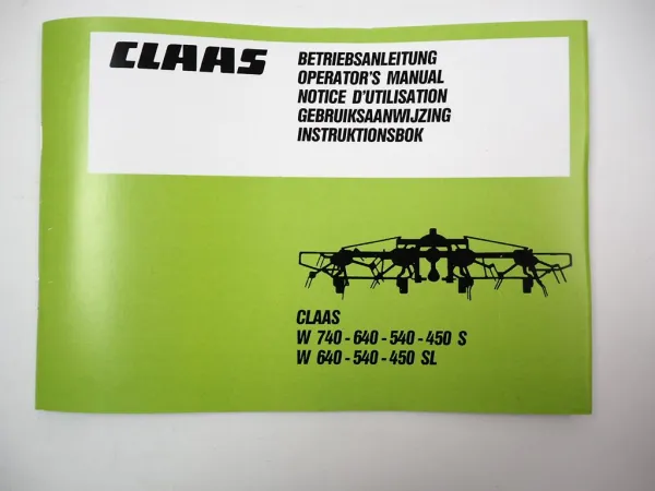 Claas W740 640 540 450 S/SL Kreiselwender Betriebsanleitung Operators Manual 1989