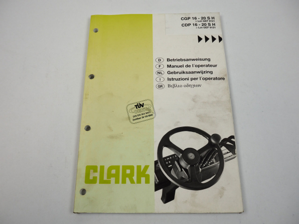 Clark CGP CDP 16 18 20 Bedienungsanleitung Manuel operateur Gebruiksaanwijzing
