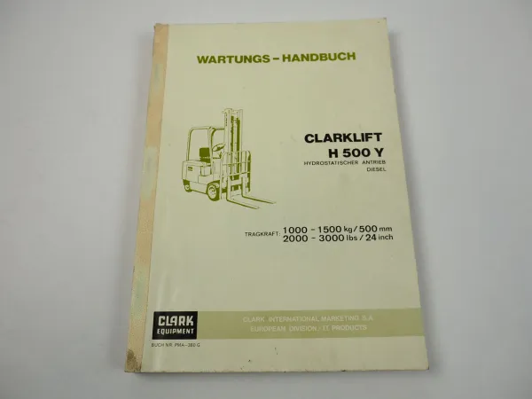 Clark H500Y 20 25 30 Gabelstapler Wartungshandbuch Werkstatthandbuch 1975