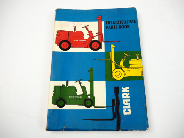 Clark RCF30 Gabelstapler Ersatzteilliste Parts Book 1962