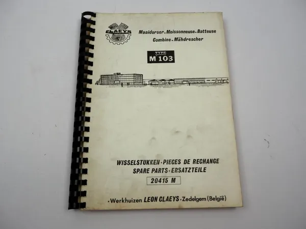 Clayson Claeys M103 Serie 58 - 66 Combine Mähdrescher Ersatzteilliste Parts List