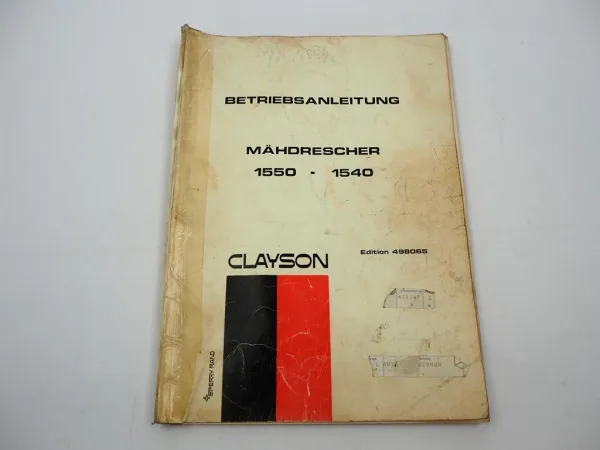 Clayson Sperry 1540 1550 Mähdrescher Betriebsanleitung Wartung 1971