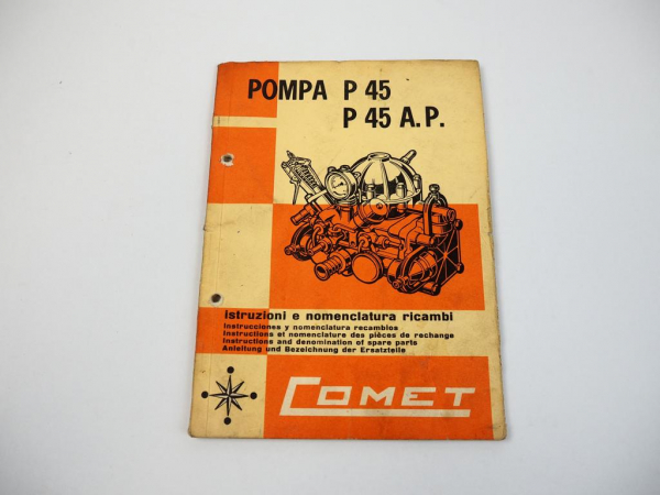 Comet P45 P45A.P. Pompa Pumpe Bedienungsanleitung Ersatzteilliste