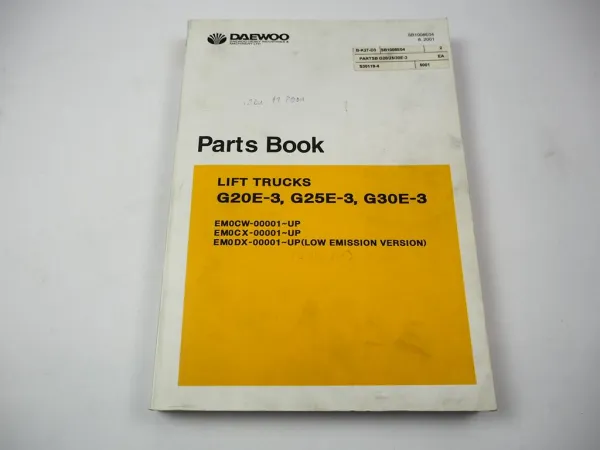 Daewoo G20E-3 G25E-3 G30E-3 Lift Trucks Parts List Parts Book 2001