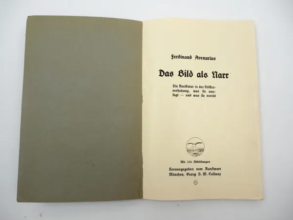 Das Bild als Narr Die Karikatur in der Völkerverhetzung 1918 Ferd. Avenarius