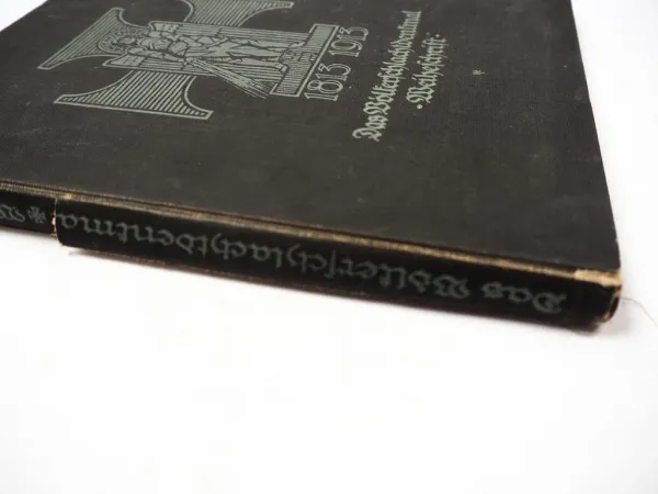 Das Völkerschlachtdenkmal 1813 - 1913 Weiheschrift Leipzig